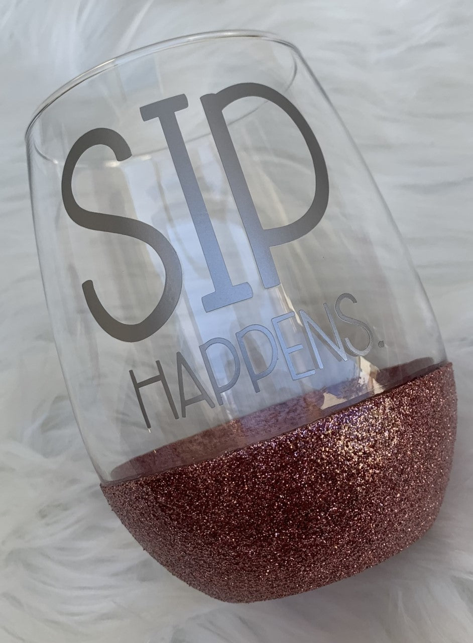 Sip Happens Wine Glass