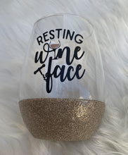 Load image into Gallery viewer, Resting Wine Face Wine Glass
